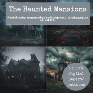 The Haunted Mansions Digital Papers collection features four distinct images of spooky, haunted mansions set against gloomy, overcast skies. This versatile collection includes a total of 23 PNG digital papers/patterns that can be easily incorporated into editable templates and various digital products for extended use.