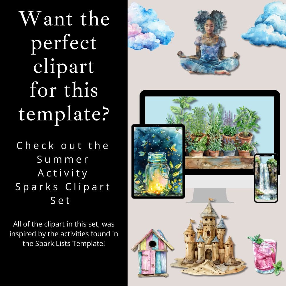 A promotional graphic for a clipart set shows various art elements, including a meditating woman, digital screens with nature images, a sandcastle, and a birdhouse. Text reads: "Want the perfect clipart for this editable template? Check out the Spark Lists: Summer Version.